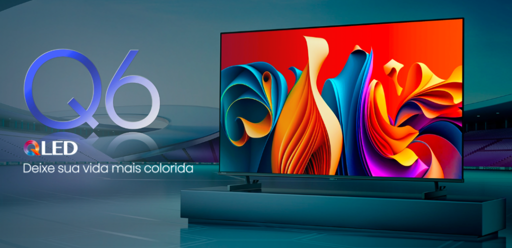 Hisense q6n, ótima opção de tv com tecnologia qled no mercado