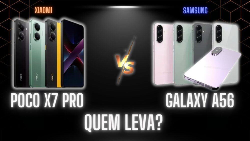 POCO X7 Pro vs Galaxy A56: Uma briga Boa!